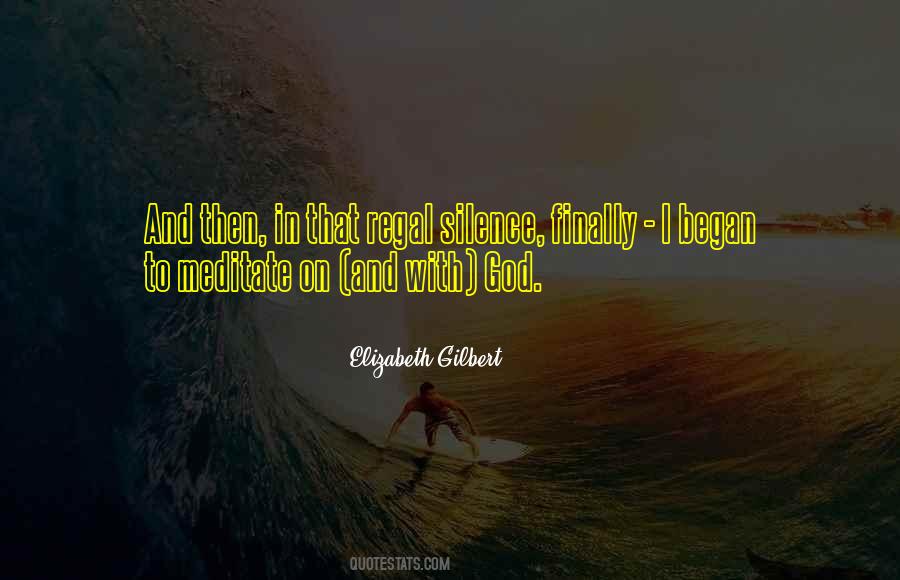 Elizabeth Gilbert Quotes #1670654