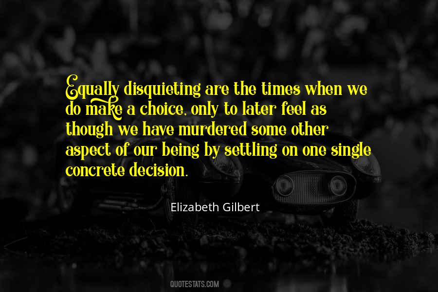 Elizabeth Gilbert Quotes #492888