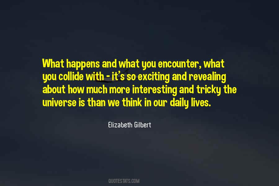 Elizabeth Gilbert Quotes #500826