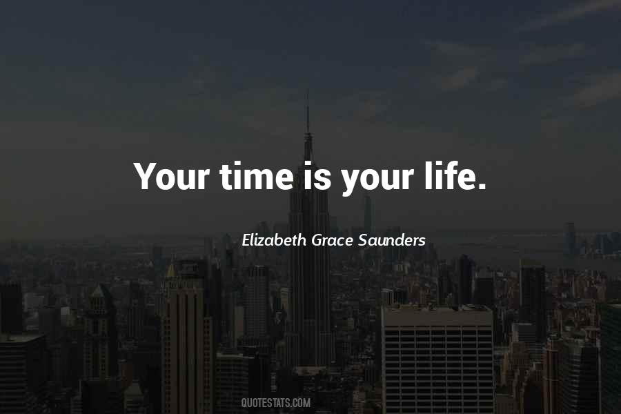 Elizabeth Grace Saunders Quotes #1790687