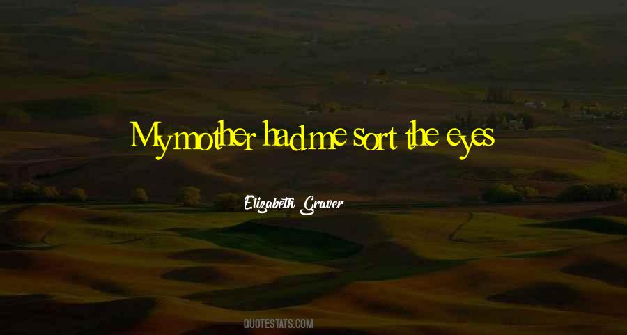 Elizabeth Graver Quotes #1483607 Elizabeth Graver Quotes #1483607