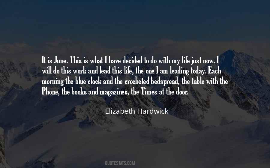 Elizabeth Hardwick Quotes #1209583