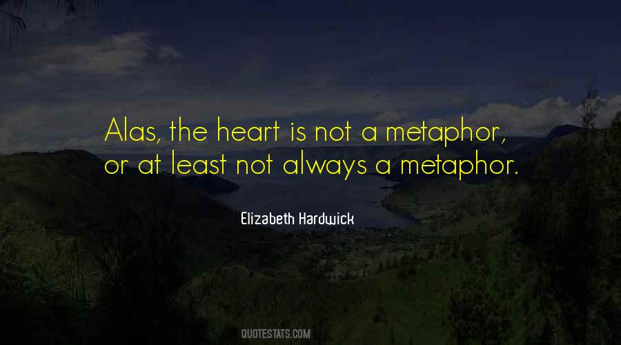 Elizabeth Hardwick Quotes #1291086