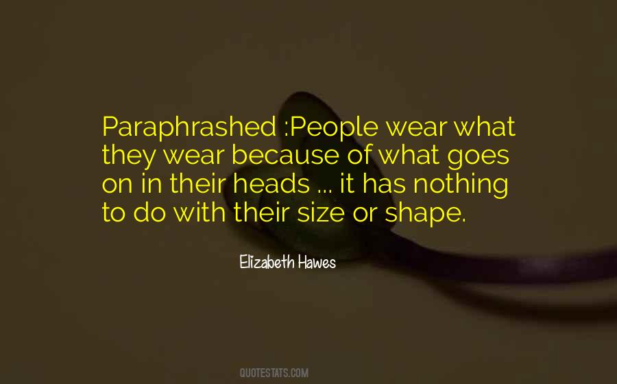 Elizabeth Hawes Quotes #1384855