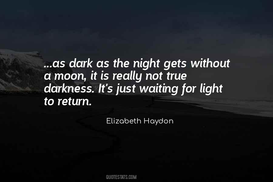 Elizabeth Haydon Quotes #294708