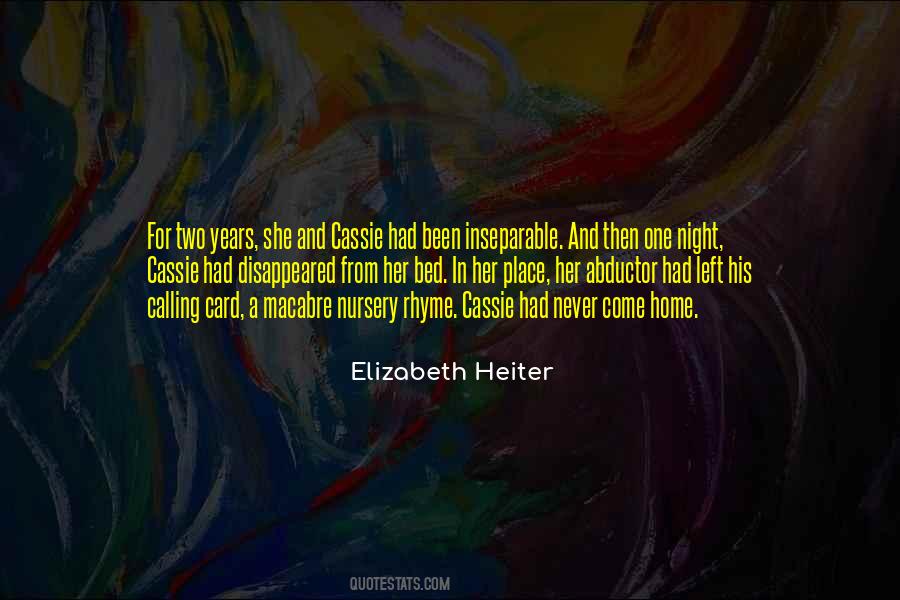 Elizabeth Heiter Quotes #28404