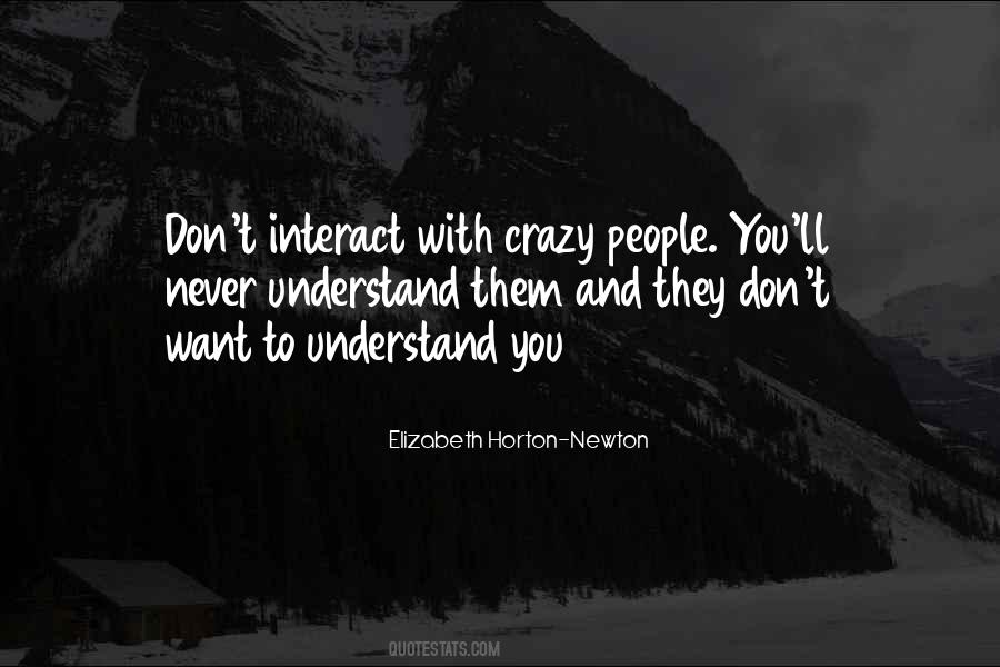Elizabeth Horton-Newton Quotes #275600 Elizabeth Horton-Newton Quotes #275600