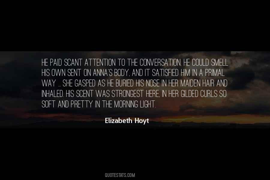 Elizabeth Hoyt Quotes #110694