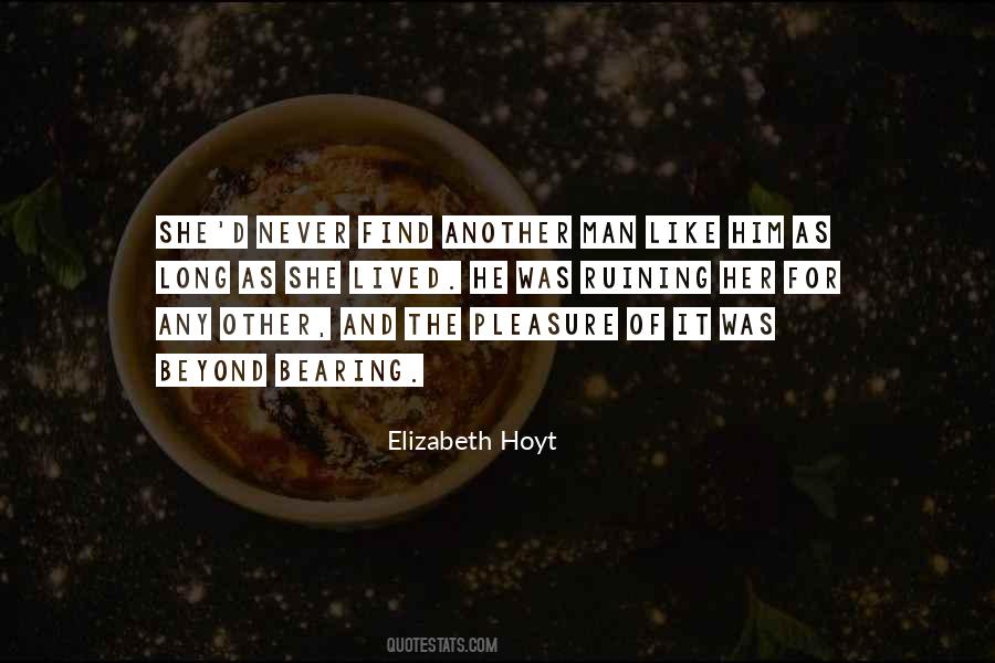 Elizabeth Hoyt Quotes #508172