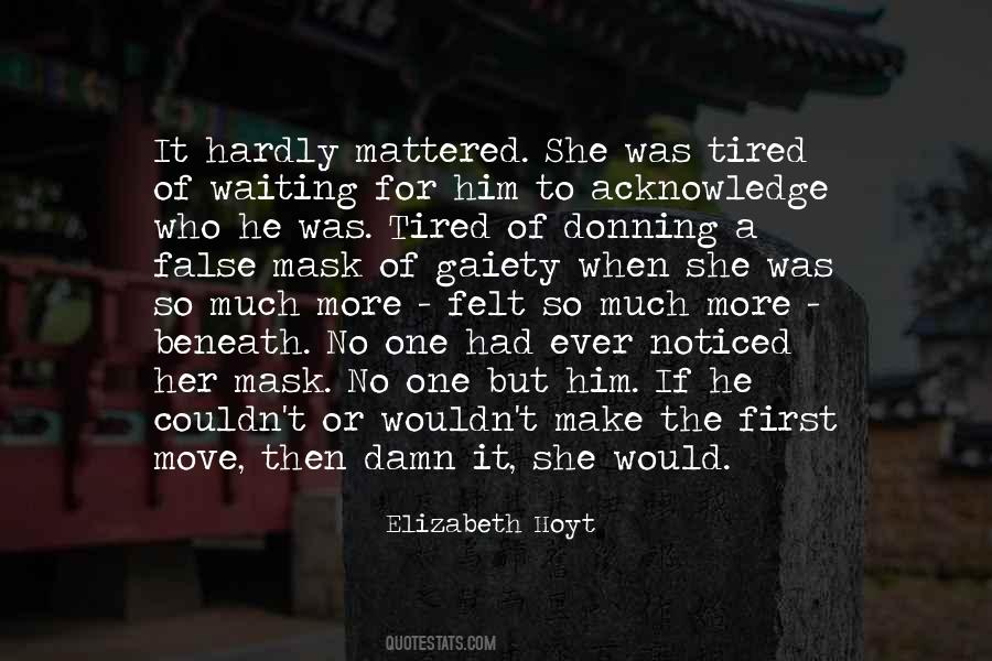 Elizabeth Hoyt Quotes #858218