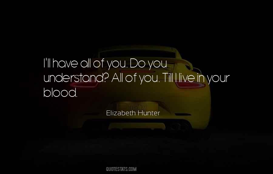 Elizabeth Hunter Quotes #1070913