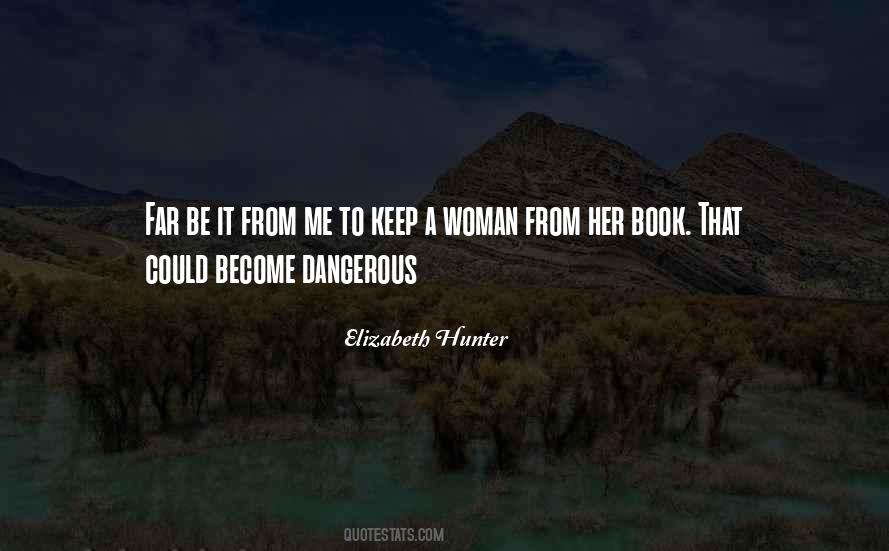 Elizabeth Hunter Quotes #1687863