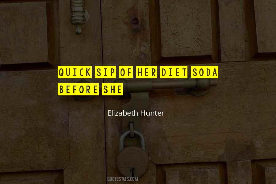 Elizabeth Hunter Quotes #170366