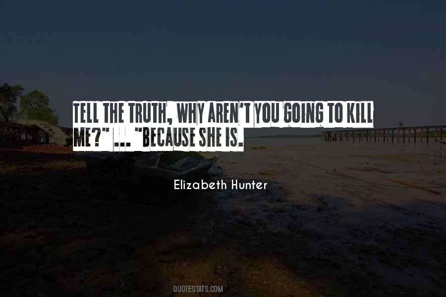 Elizabeth Hunter Quotes #280143