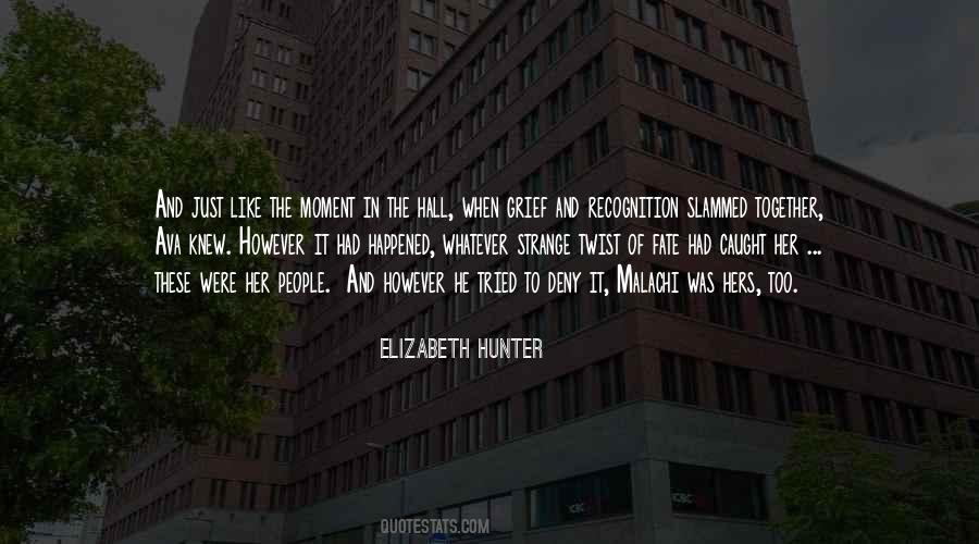 Elizabeth Hunter Quotes #303597