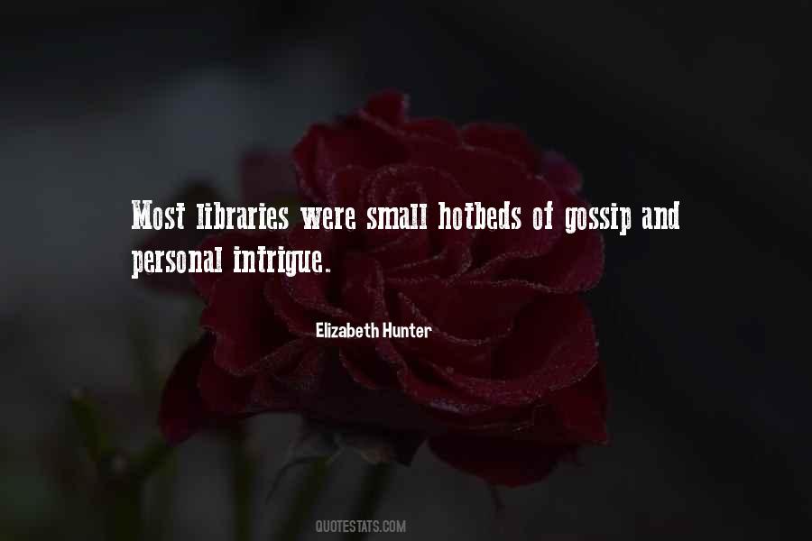 Elizabeth Hunter Quotes #329949