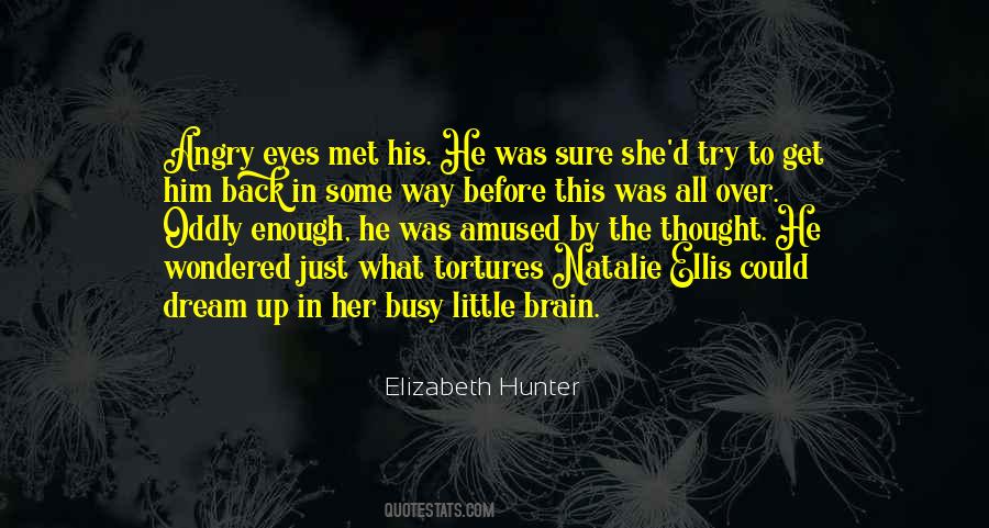 Elizabeth Hunter Quotes #696156