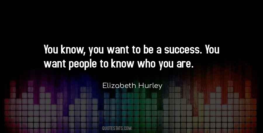 Elizabeth Hurley Quotes #1065170