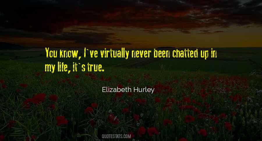 Elizabeth Hurley Quotes #1222181
