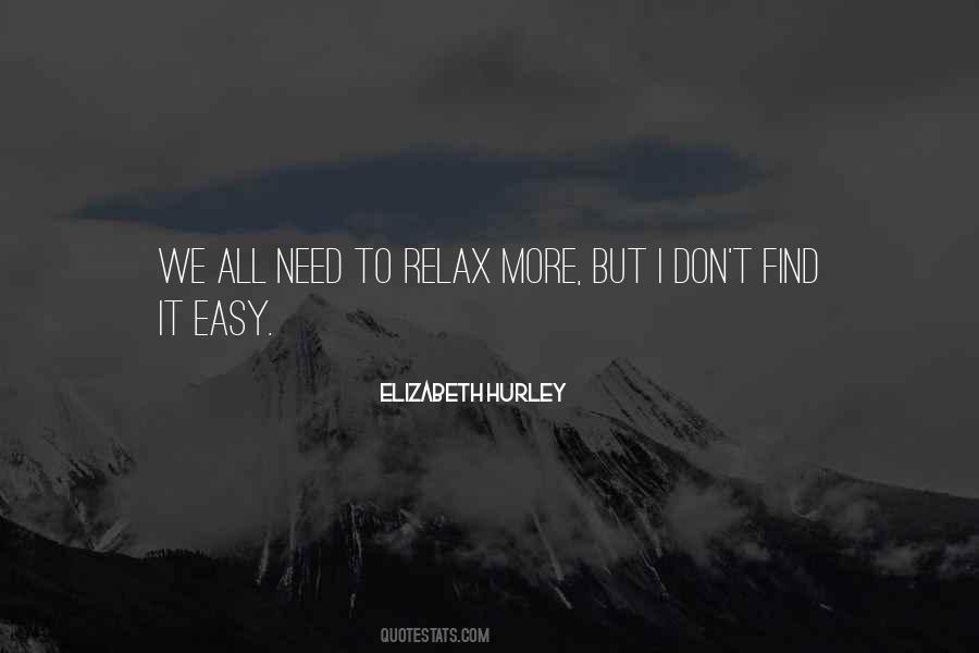 Elizabeth Hurley Quotes #132142
