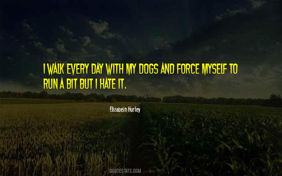 Elizabeth Hurley Quotes #142777