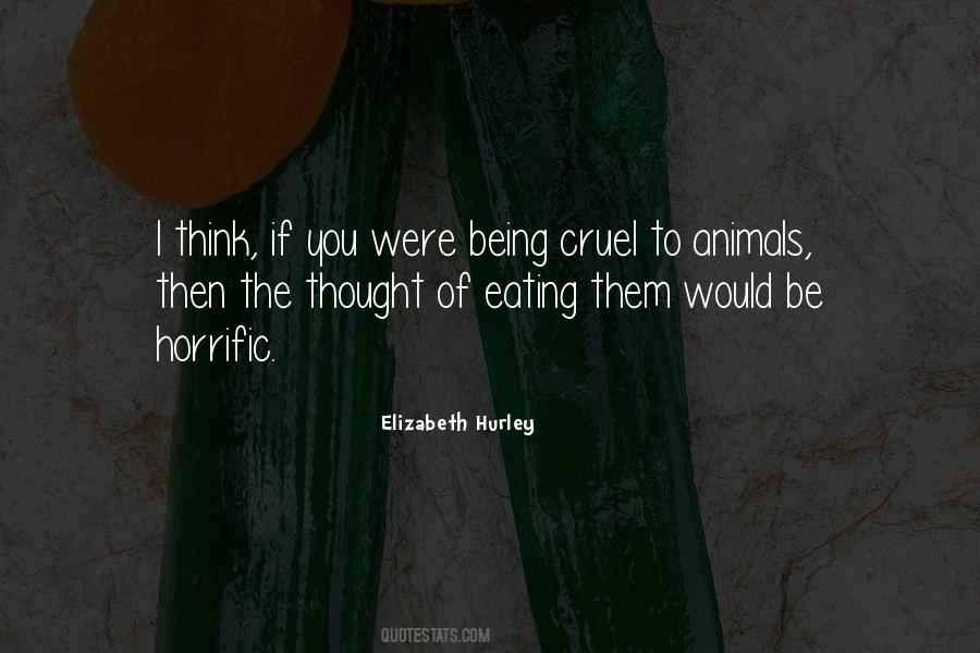 Elizabeth Hurley Quotes #1664408