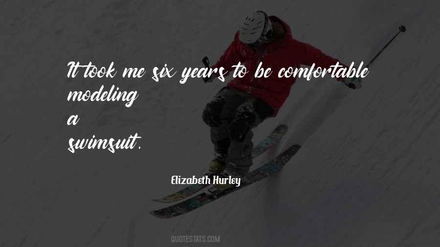 Elizabeth Hurley Quotes #912994