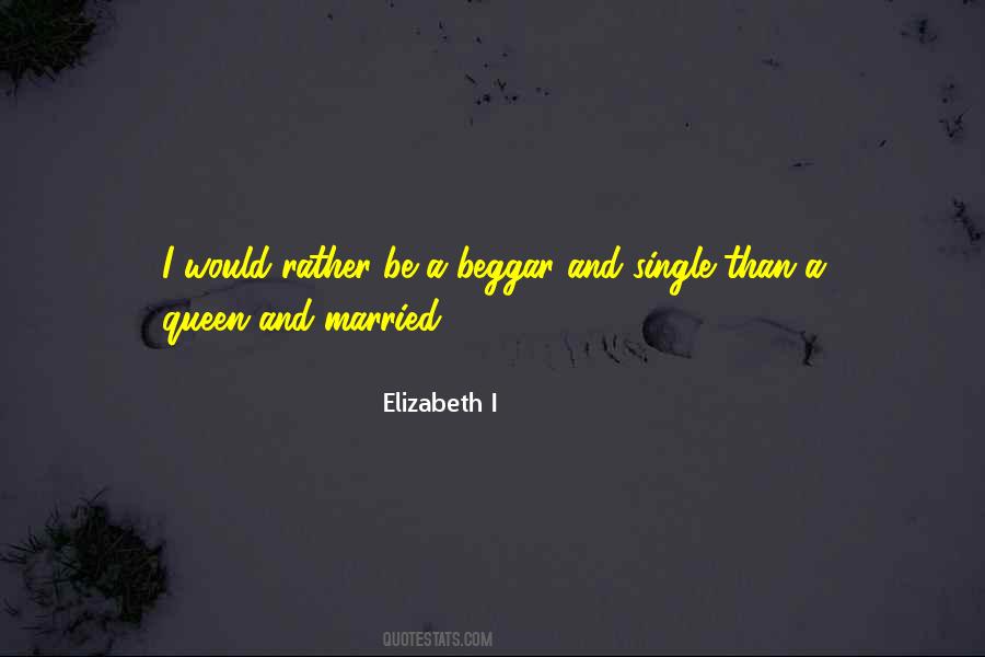 Elizabeth I Quotes #372810