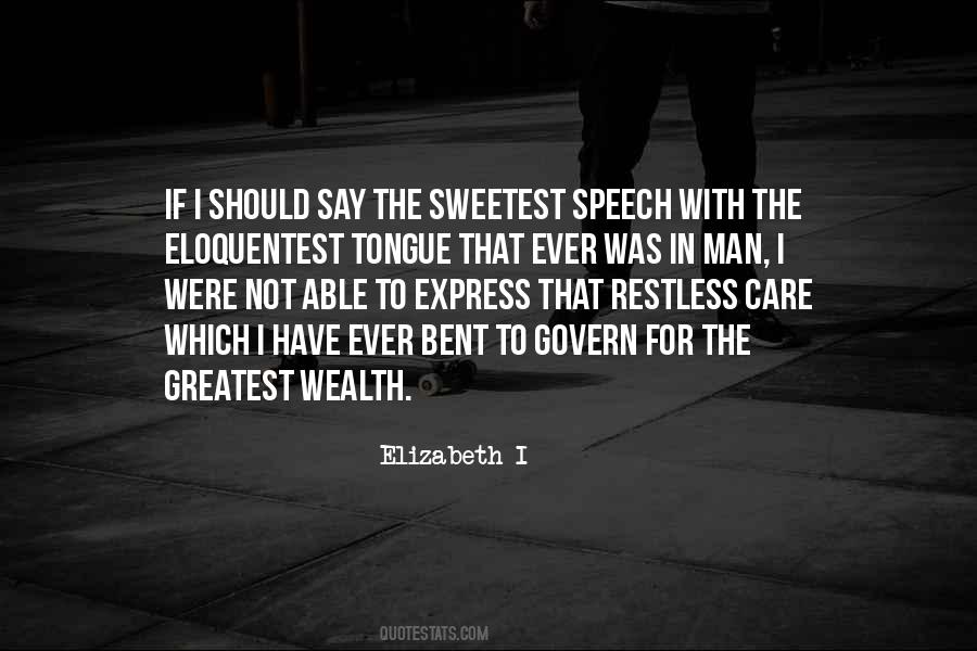 Elizabeth I Quotes #398343