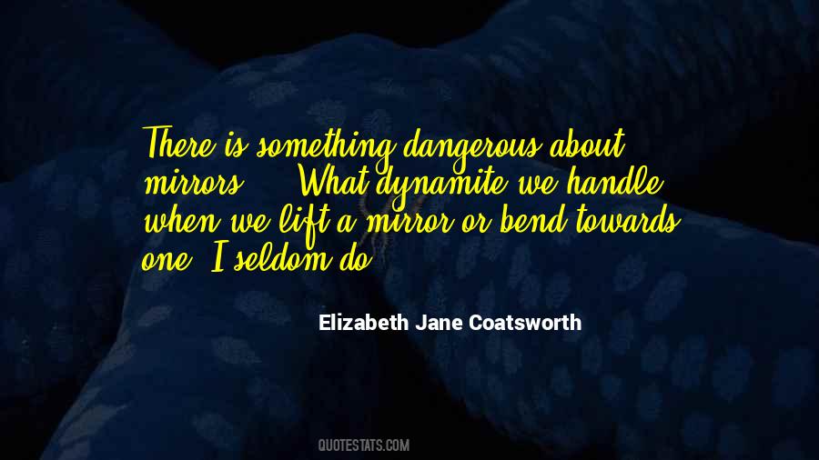 Elizabeth Jane Coatsworth Quotes #1037344