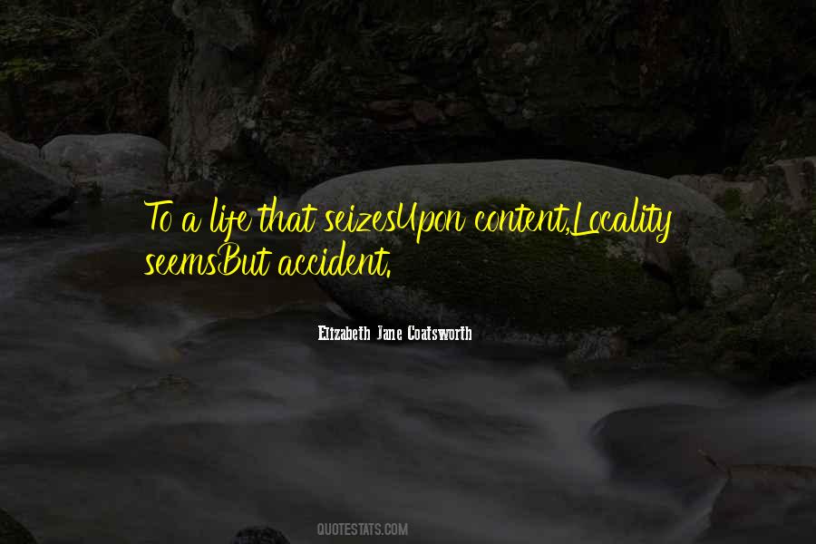 Elizabeth Jane Coatsworth Quotes #182596