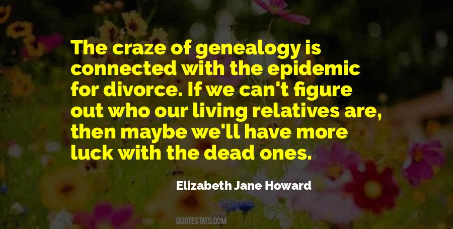 Elizabeth Jane Howard Quotes #188851