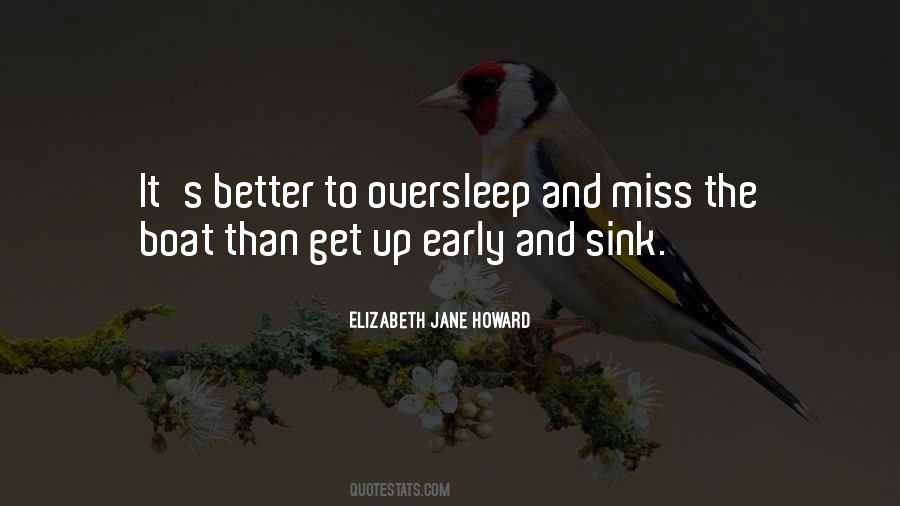Elizabeth Jane Howard Quotes #712444