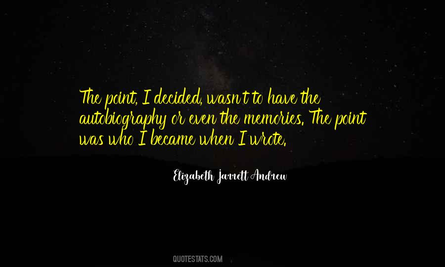 Elizabeth Jarrett Andrew Quotes #1305434 Elizabeth Jarrett Andrew Quotes #1305434