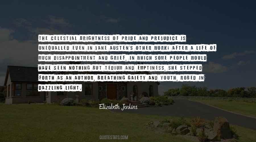Elizabeth Jenkins Quotes #982870