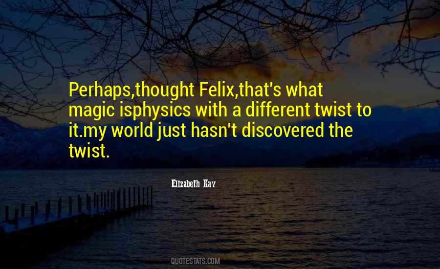 Elizabeth Kay Quotes #1245406 Elizabeth Kay Quotes #1245406
