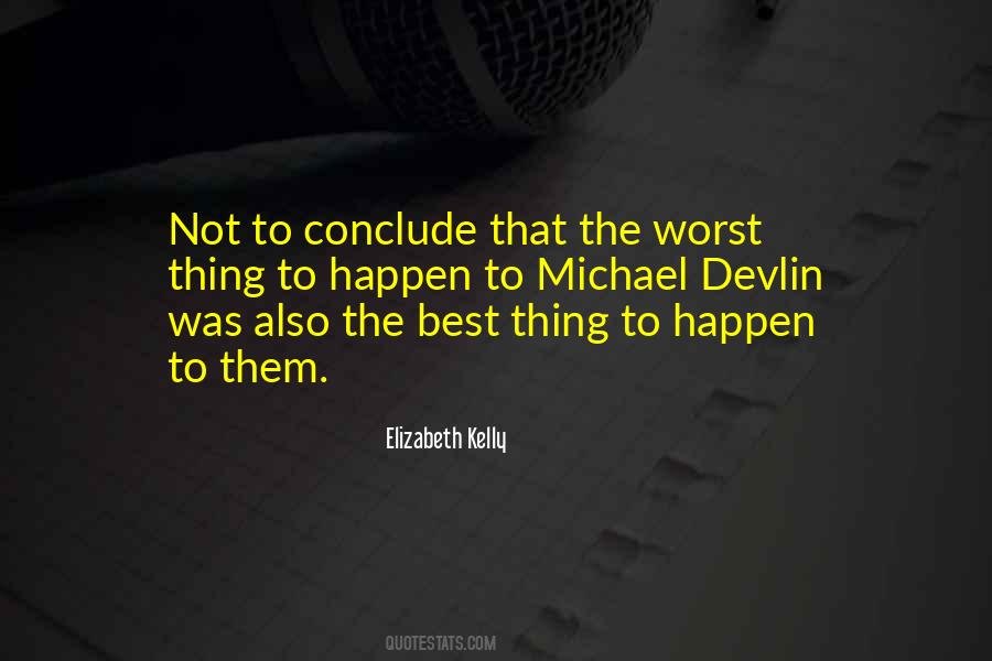 Elizabeth Kelly Quotes #1148887