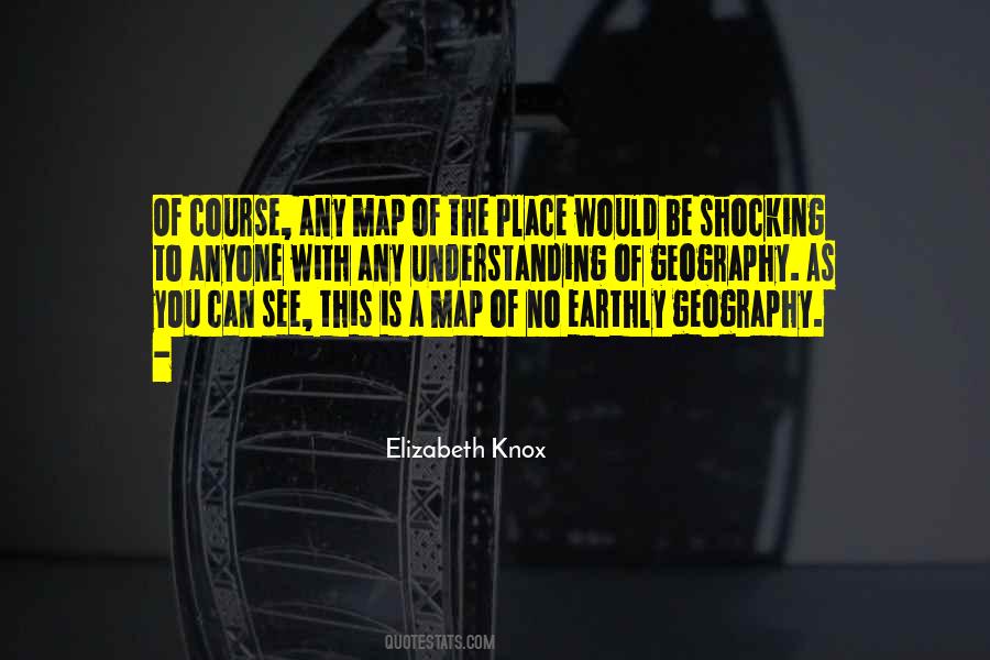 Elizabeth Knox Quotes #643783