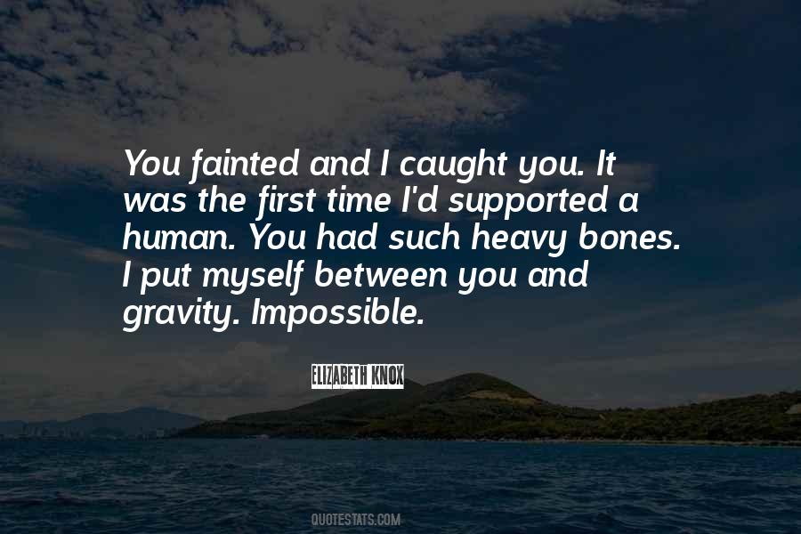 Elizabeth Knox Quotes #996388