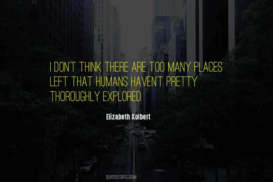 Elizabeth Kolbert Quotes #1305588