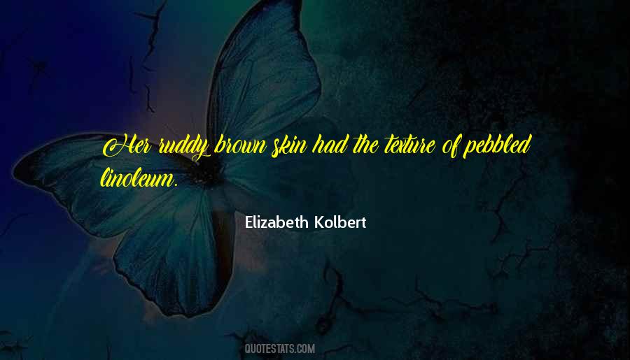 Elizabeth Kolbert Quotes #1556840