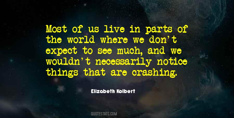 Elizabeth Kolbert Quotes #1738832