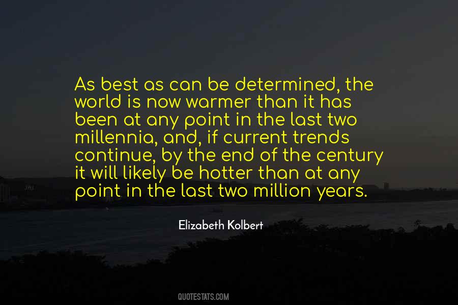 Elizabeth Kolbert Quotes #23470