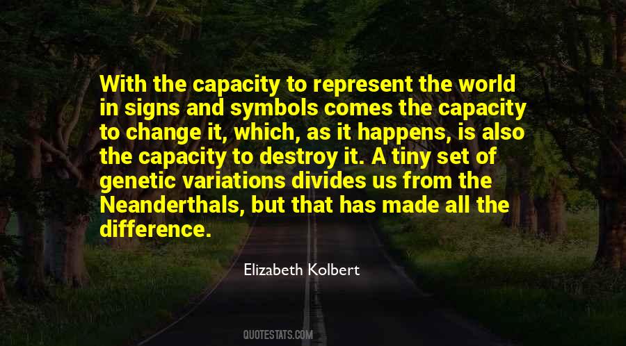 Elizabeth Kolbert Quotes #287454