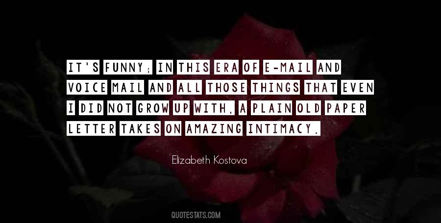 Elizabeth Kostova Quotes #1688502