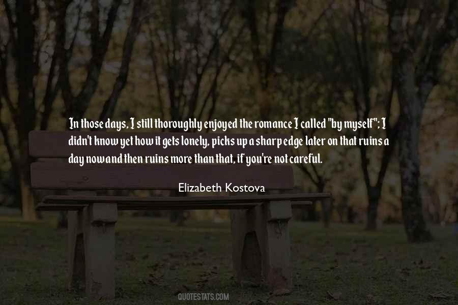 Elizabeth Kostova Quotes #340102