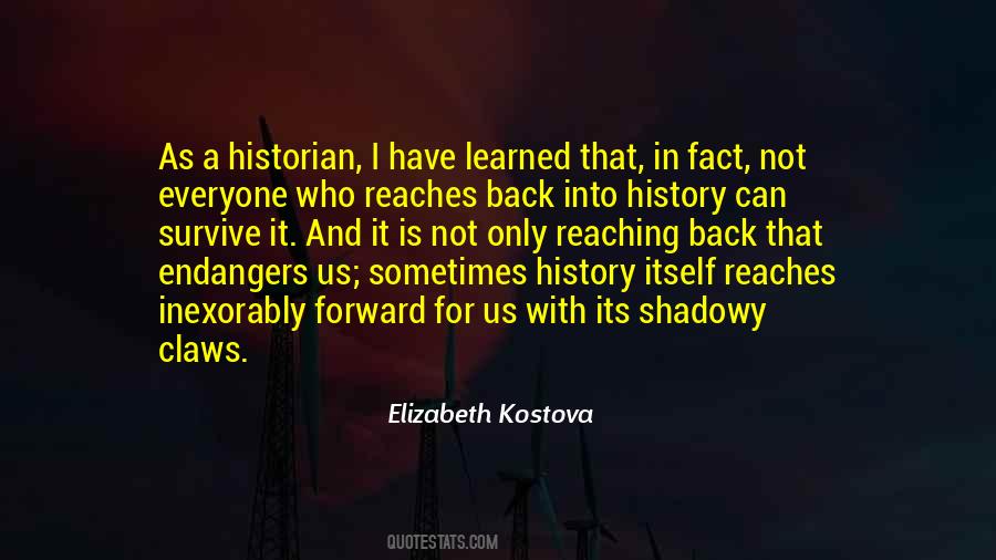 Elizabeth Kostova Quotes #461753