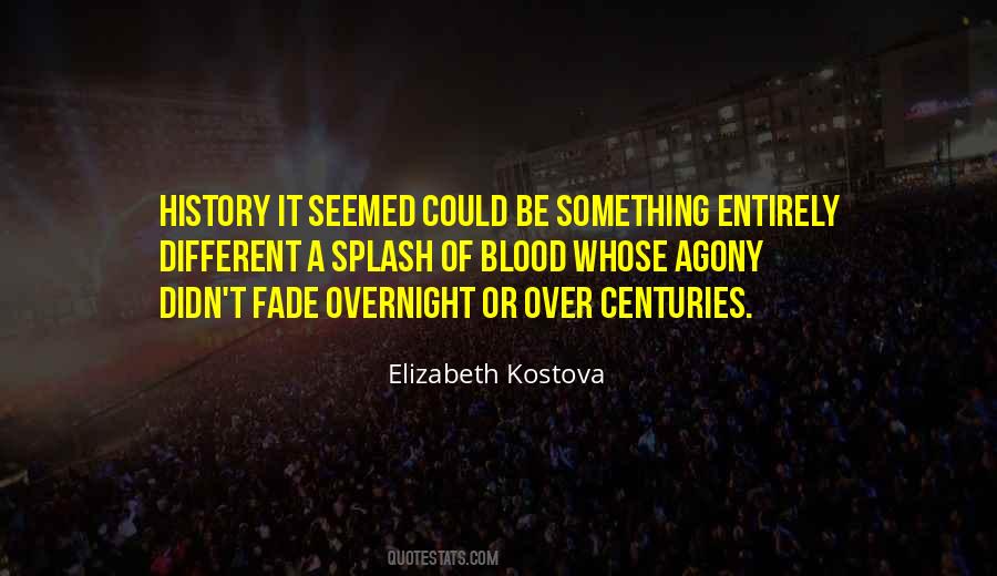 Elizabeth Kostova Quotes #664281