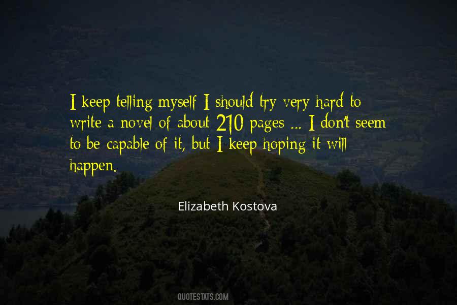 Elizabeth Kostova Quotes #693857