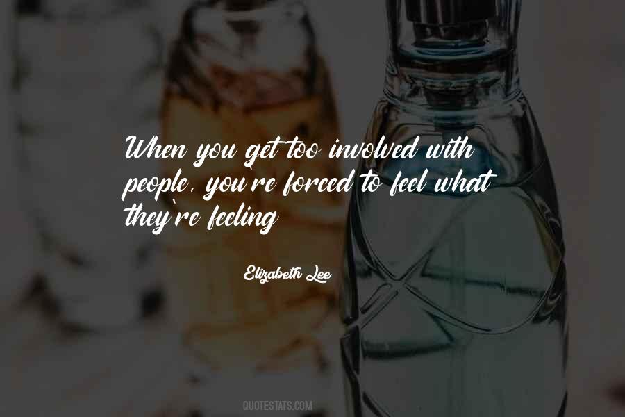 Elizabeth Lee Quotes #783231